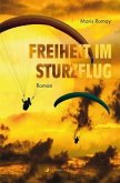 Freiheit im Sturzflug Freiheit im Sturzflug