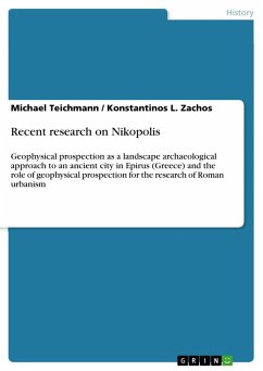 Recent research on Nikopolis - Zachos, Konstantinos L.;Teichmann, Michael