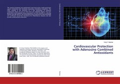 Cardiovascular Protection with Adenosine Combined Antioxidants