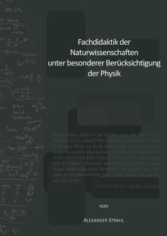 Fachdidaktik der Naturwissenschaften unter besonderer Berücksichtigung der Physik (eBook, PDF)