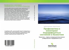 Profilaktika i monitoring jododeficitnyh sostoqnij w Kazahstane - Beisbekova, Arajlym;Ospanova, Feruza