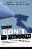 What You Don't Learn in Film School (eBook, ePUB)