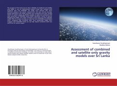 Assessment of combined and satellite only gravity models over Sri Lanka