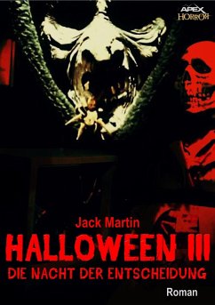 HALLOWEEN III - DIE NACHT DER ENTSCHEIDUNG (eBook, ePUB) - Martin, Jack