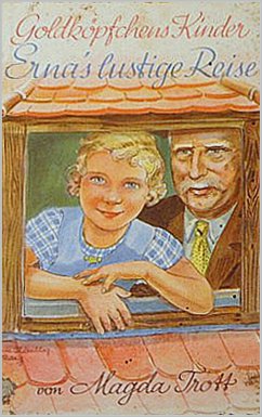 Goldköpfchens Kinder: Ernas lustige Reise (eBook, ePUB) - Trott, Magda