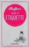 Bluffer's Guide To Etiquette