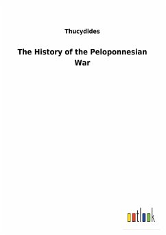 The History of the Peloponnesian War - Thucydides