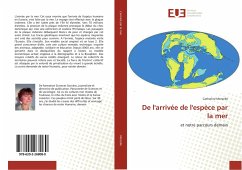 De l'arrivée de l'espèce par la mer - Morzelle, Catherine