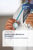 Health Policy Barriers to Innovation:
