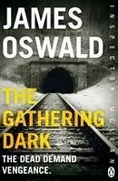 The Gathering Dark - Oswald, James
