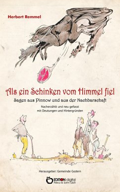 Als ein Schinken vom Himmel fiel (eBook, PDF) - Remmel, Herbert
