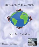 Around the World in 20 Bikes (eBook, ePUB)