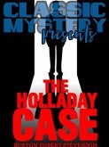 The Holladay Case (eBook, ePUB)
