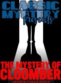 The Mystery Of Cloomber (eBook, ePUB)