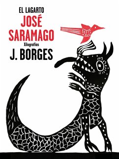 El Lagarto / The Alligator - Saramago, Jose