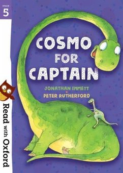 Read with Oxford: Stage 5: Cosmo for Captain - Emmett, Jonathan