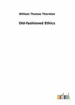 Old-fashioned Ethics