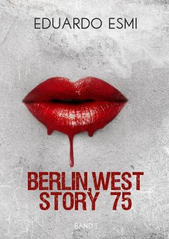 Berlin, west story 75 - Esmi, Eduardo