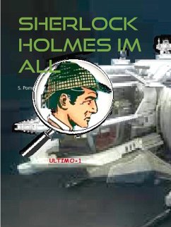 Sherlock Holmes im All (eBook, ePUB) - Pomej, S.