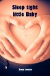 Sleep tight little Baby (eBook, ePUB) - Bild 1
