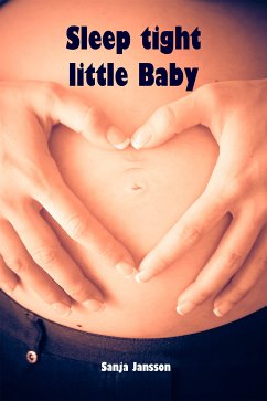 Sleep tight little Baby (eBook, ePUB)