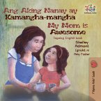 Ang Aking Nanay ay Kamangha-mangha My Mom is Awesome (eBook, ePUB)