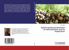 Spatio-temporal dynamics of deforestation and its implication