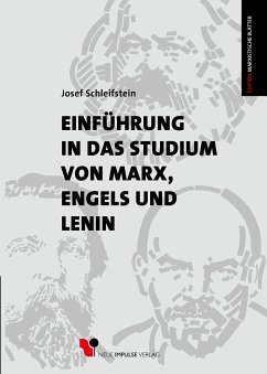 Einführung in das Studium von Marx, Engels und Lenin (eBook, ePUB) - Schleifstein, Josef