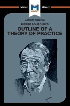 An Analysis of Pierre Bourdieu's Outline of a Theory of Practice - Maggio, Rodolfo