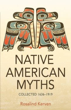 NATIVE AMERICAN MYTHS - Kerven, Rosalind