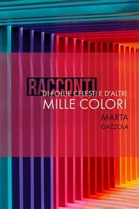 RACCONTI (eBook, ePUB) - Gazzola, Marta