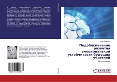 Pedobespechenie razwitiq ämocional'noj ustojchiwosti buduschih uchitelej