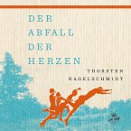Der Abfall der Herzen (MP3-Download)