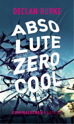 Absolute Zero Cool (eBook, ePUB) - Burke, Declan