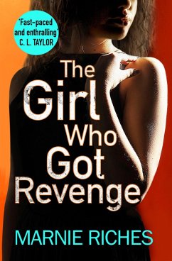 The Girl Who Got Revenge (eBook, ePUB) - Riches, Marnie