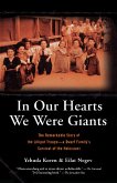 In Our Hearts We Were Giants (eBook, ePUB)