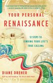 Your Personal Renaissance (eBook, ePUB) Your Personal Renaissance (eBook, ePUB)