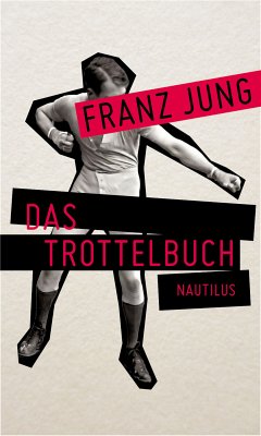 Das Trottelbuch (eBook, ePUB) - Jung, Franz