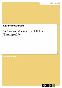 Cover Die Unterrepräsentanz weiblicher Führungskräfte (eBook, ePUB)