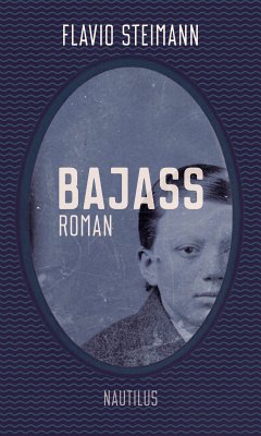 Bajass (eBook, ePUB) - Steimann, Flavio