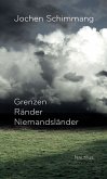 Grenzen Ränder Niemandsländer (eBook, ePUB)