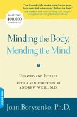 Minding the Body, Mending the Mind (eBook, ePUB)