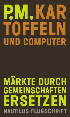 Kartoffeln und Computer (eBook, ePUB) - P. M.