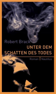 Unter dem Schatten des Todes (eBook, ePUB) - Brack, Robert