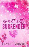 Sweetest Surrender (eBook, ePUB)