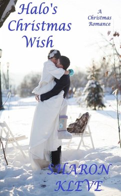 Halo's Christmas Wish (A Christmas Romance) (eBook, ePUB) - Kleve, Sharon