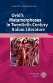 Ovid's Metamorphoses in Twentieth-Century Italian Literature (eBook, PDF)