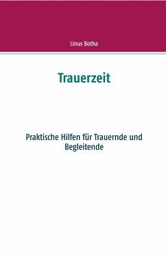 Trauerzeit (eBook, ePUB) - Botha, Linus