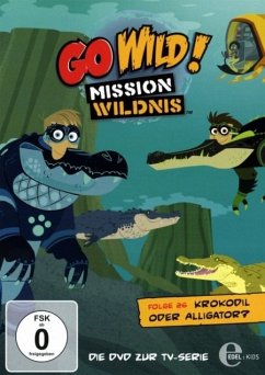 Go Wild! Mission Wildnis - Folge 26: Krokodil oder Alligator?
