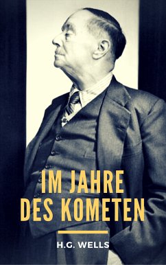 Im Jahre des Kometen (eBook, ePUB) - Wells, H.G.